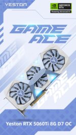 Yeston Game Ace Nvidia GeForce RTX 5060 Ti 128bit GDDR7 GPU
